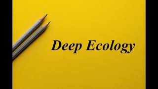 What is Deep Ecology  Ecocriticism  English Literary Theory  Literary Bytes [upl. by Adil871]