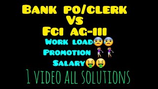 FCI AG3 Vs BANK POCLERK  FCI Vs BANK [upl. by Habas]