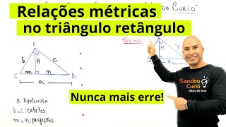 RELAÇÕES MÉTRICAS NO TRIÂNGULO RETÂNGULO  RÁPIDO E FÁCIL [upl. by Anoynek]