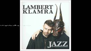 Lambert Klamra Jazz  081 Monks Bank  Lambert Klamra Jazz [upl. by Karole]