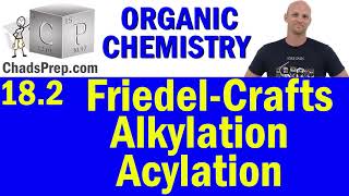 182 Friedel Crafts Alkylation and Acylation  Organic Chemistry [upl. by Albion264]