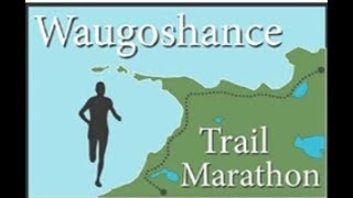 Waugoshance Trail Marathon Cross Village amp Mackinaw City Michigan 2014  glsp [upl. by Hueston876]