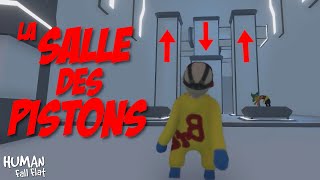 LA SALLE DES PISTONS  Human Fall Flat 37 [upl. by Anilrahc]