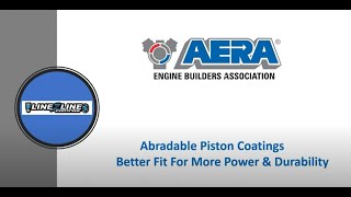 Abradable Piston Coatings Better Fit For More Power amp Durability [upl. by Senalda]