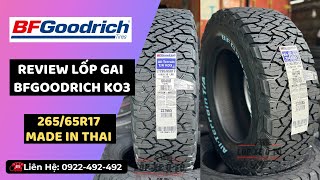 🔥Review Siêu Phẩm BFGoodrich 26565R17 KO3  LH 0922492492 MrĐức [upl. by Mauralia]