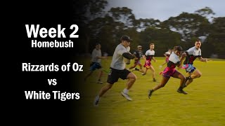 White Tigers vs Rizzard of Oz  Homebush Oztag  Week 2 [upl. by Enwahs]