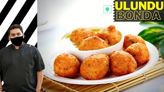 We made Venkatesh Bhat Ulundu Bonda  Ulundu Bonda Recipe in Tamil  Urad Dal Bonda Urad Dal Pakoda [upl. by Kroo700]