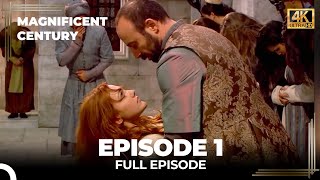 Magnificent Century Episode 1  English Subtitle 4K [upl. by Atiuqam592]