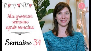 31ème semaine de grossesse – Préparer l’arrivée de bébé [upl. by Suelo]