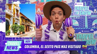 TRAVEL NEWS Colombia 🇨🇴 el sexto país más visitado del mundo 🌎 [upl. by Sidnarb203]