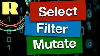 R programming for beginners Manipulate data using the tidyverse select filter and mutate [upl. by Caty]