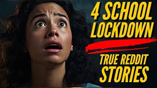 4 Terrifying True School Lockdown Horror Stories [upl. by Melosa511]