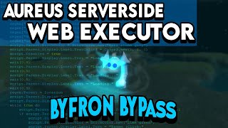 Roblox Aureus  Byfron Bypass  2024  Web Executor [upl. by Tedd538]