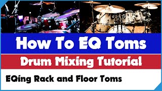 How To EQ Toms  Drum Mixing Tutorial  Live and Studio Drum Mixing  Shown on the X32 M32 and XR18 [upl. by Allemat]