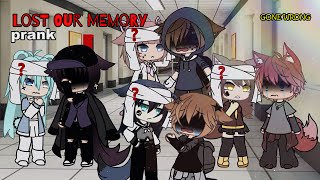 Lost Our Memory Prank Gacha Life [upl. by Nayllij]