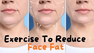 Exercise To Reduce Face Fat [upl. by Doowron]