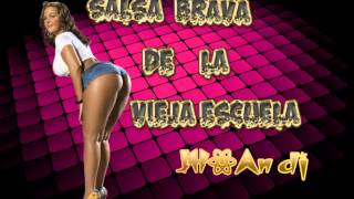 Los mejores temas de la Salsa Brava [upl. by Eerazed]