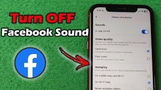 How to Turn OFF Sound on Facebook App  Full Guide [upl. by Aihsilat]