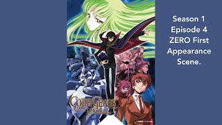 Code Geass Season 1 Episode 4 ZERO First Appearance Scene￼ [upl. by Riocard]