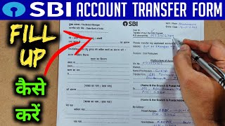 sbi account transfer form fill up  sbi account transfer to another branch offline application form [upl. by Jed139]