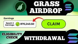 Finally  Grass Airdrop Withdrawal  Do This Now [upl. by Atlas]