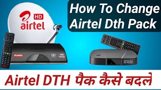 Airtel Digital Tv Package Change  Airtel Dth Pack Modify Keise kare [upl. by Lesnah]