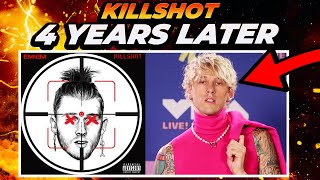 KILLSHOT 4 Years Later How It Changed MGK [upl. by Herwin]