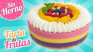 TARTA DE FRUTAS SIN HORNO  Quiero Cupcakes [upl. by Harelda]