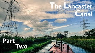 Travels by Narrowboat  Lancaster Canal  S07E05 [upl. by Lewis462]