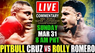 🔴LIVE Pitbull Cruz vs Rolly Romero Full Fight Commentary  WBA World Super Lightweight Championship [upl. by Patrizia761]