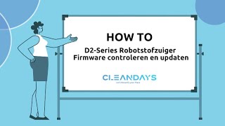 CleanDays D2 Series Robotstofzuiger HOW TO Firmware update controleren [upl. by Humphrey637]