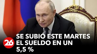 Putin se subió su sueldo [upl. by Loralee621]