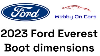 2023 Ford Everest boot dimensions fordeverest2023  Webby On Cars [upl. by Anahsirk]