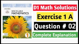 Exercise 1a Question no 2 D1 Math Oxford New Syllabus  Chapter 1  Book 1 Maths [upl. by Idnim]