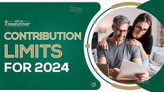 Retirement Plan Contribution Limits for 2024 [upl. by Illene]