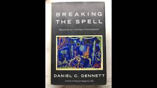 Breaking the Spell Religion as a Natural Phenomenon by Daniel C Dennett Part 1 of Audiobook [upl. by Brufsky]