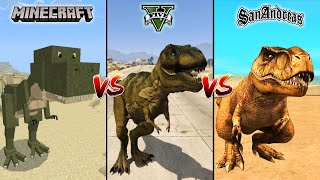 MINECRAFT TREX VS GTA 5 TREX VS GTA SAN ANDREAS TREX  WHO IS BEST [upl. by Omiseno]