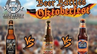 Beer Battles Okoberfest  Great Lakes  Leinenkugel  Sam Adams  Brew Review Crew [upl. by Alaj550]