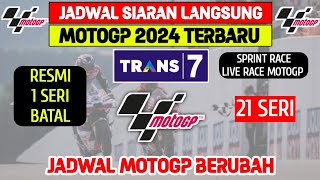 Jadwal MotoGP 2024 Terbaru  Kalender Motogp 2024  Jadwal MotoGP 2024 Live Trans7 [upl. by Notsle]