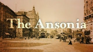 quotThe Ansoniaquot  timeless splendor  the fantastic story of the old Ansonia Hotel in New York City [upl. by Yehs]