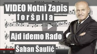 Notni zapis forspila Ajd idemo Rado Saban Saulic [upl. by Matty172]