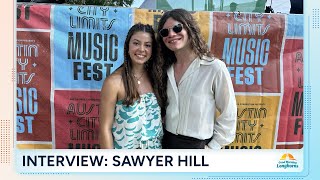 Sawyer Hill Interview at ACL [upl. by Nalhsa]