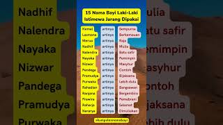 15 Nama Bayi Lakilaki Istimewa dan Jarang Dipakai namabayi [upl. by Adis]