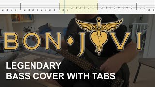 Bon Jovi  Legendary Bass Cover with Tabs [upl. by Lothar299]