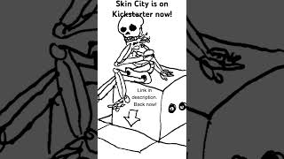 Skin City is on Kickstarter Now [upl. by Neggem968]