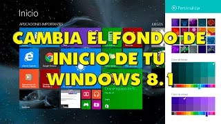 CÓMO CAMBIAR EL FONDO DE INICIO DE WINDOWS 8 1 [upl. by Edrea848]