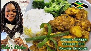 Jamaican Curried Chicken Coconut Rice  Poached Broccoli  Teikas Kitchen [upl. by Dett]