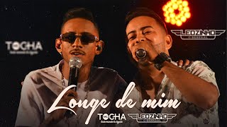 Mc Tocha feat Leozinho o General  Longe de mim DVD 2020 [upl. by Seira]