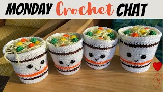 Monday Crochet Chat [upl. by Saxen]