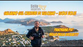 SALIAMO SUL CRATERE  Vulcano Isole Eolie [upl. by Ongineb319]